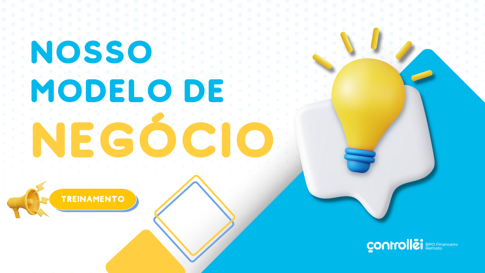 Nosso Modelo de Negócio